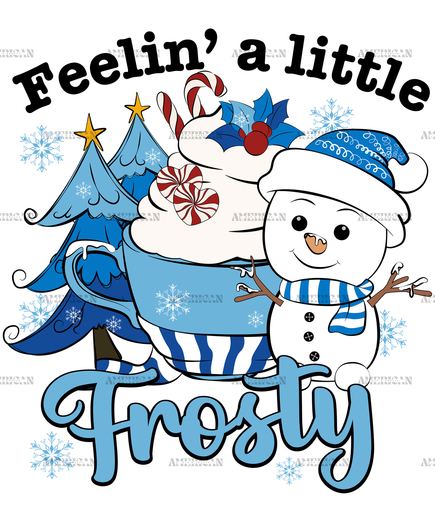 Feelin A Little Frosty DTF Transfer