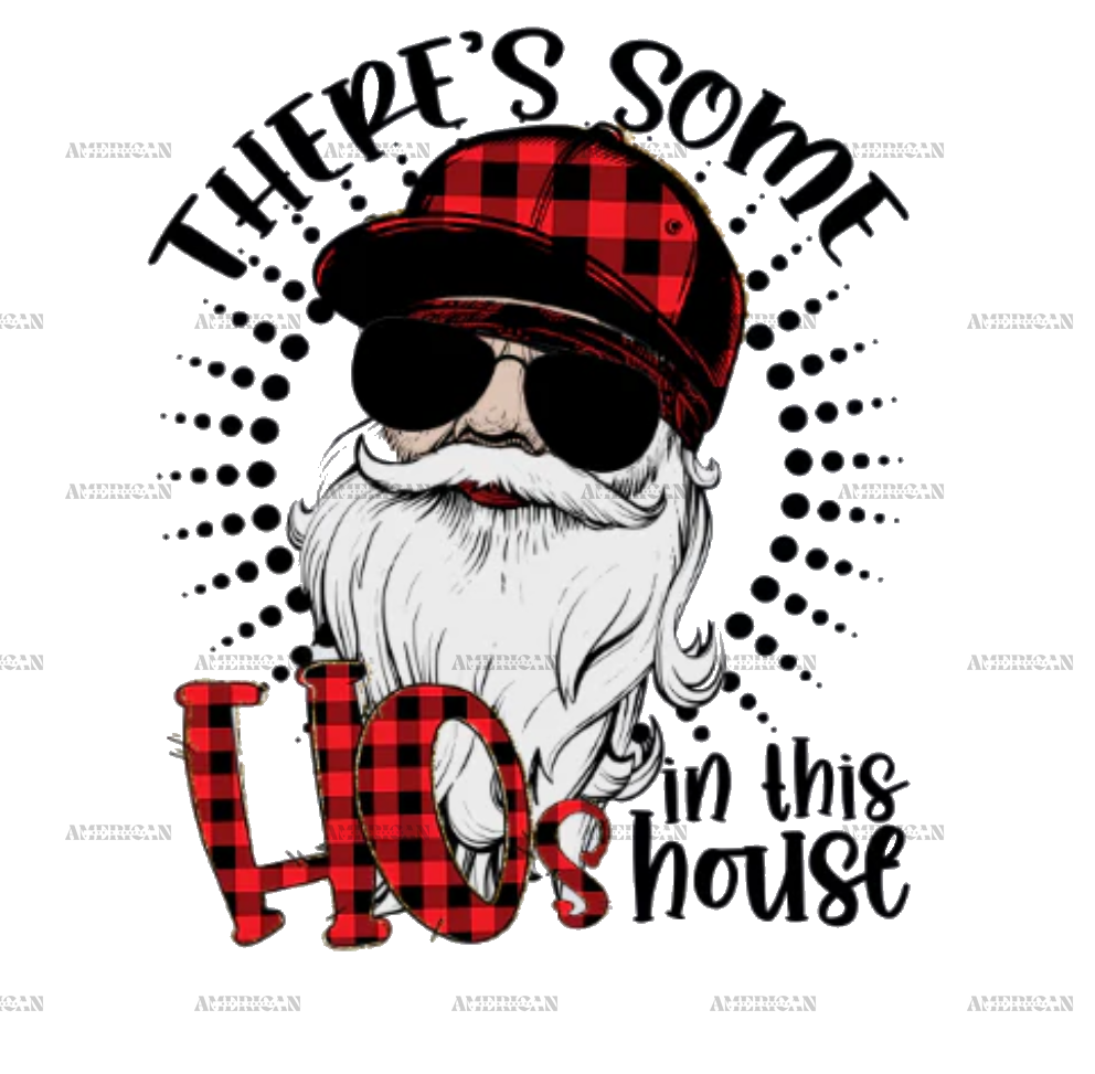 Ho's In The House DTF Transfer