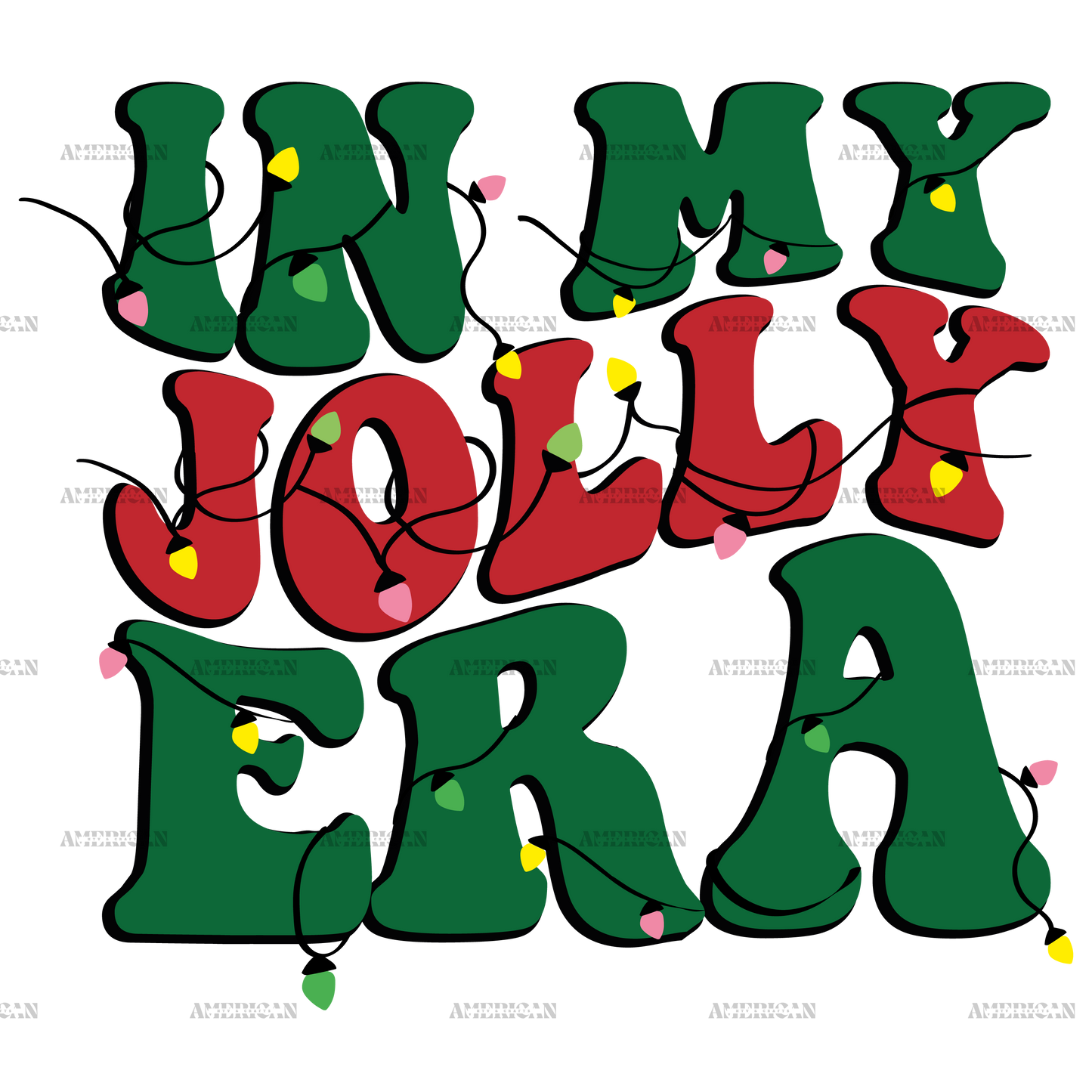 In My Jolly Era DTF Transfer