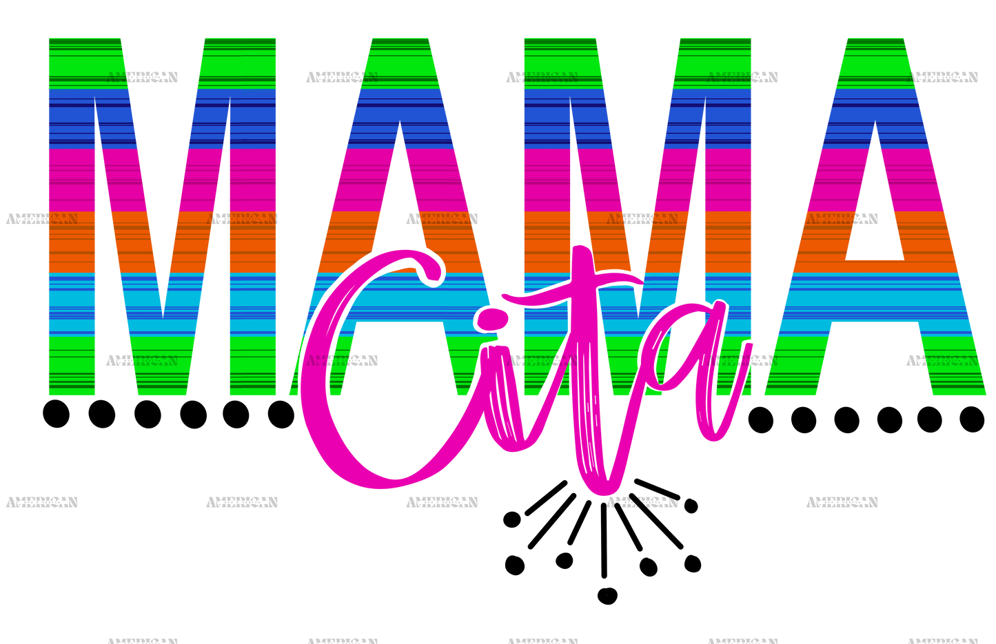Mama Cita Dots Dtf Transfer