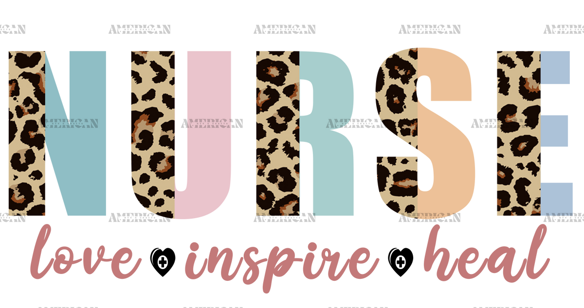 Nurse Love Inspire Heal Leopard-2 DTF Transfer
