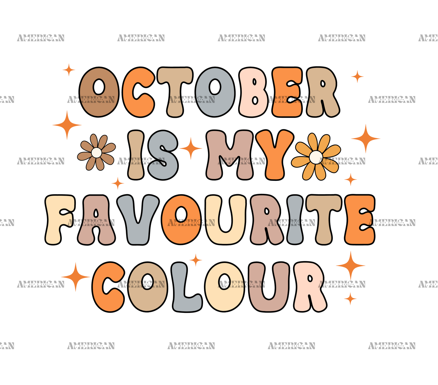 October Is My Favourite Color DTF Transfer