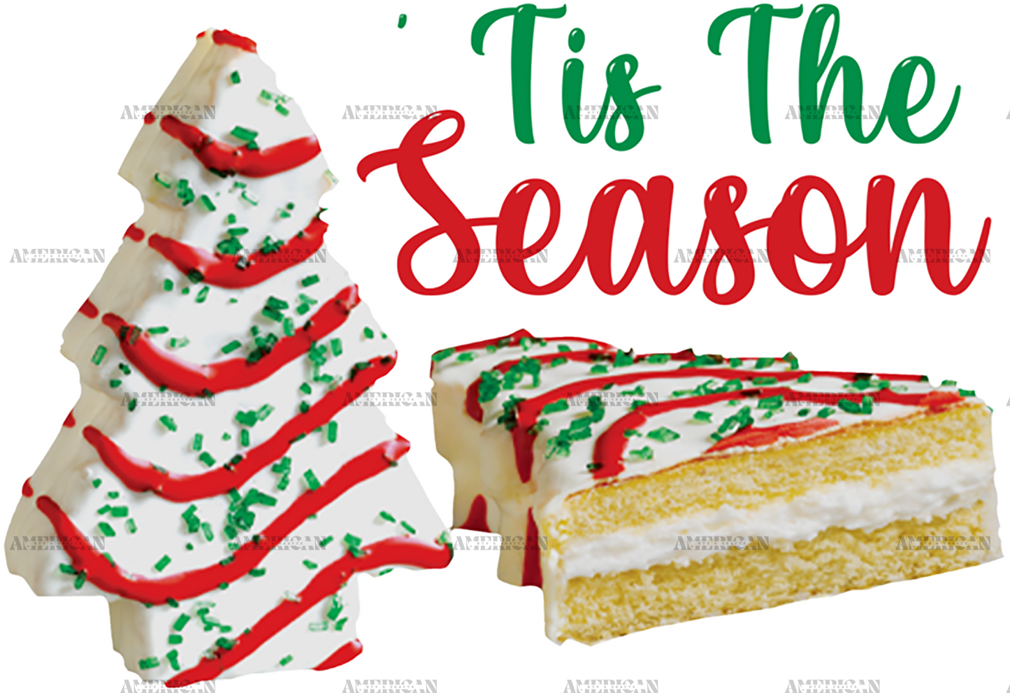 Tis The Season Christmas Tree Cake DTF Transfer
