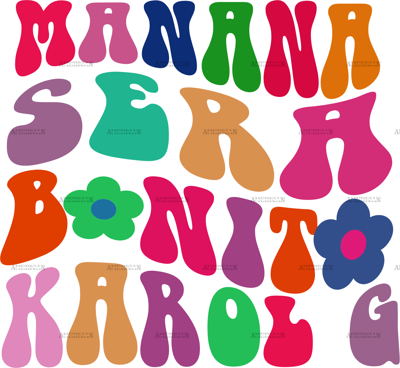 Manana Sera Bonito 2 Dtf Transfer