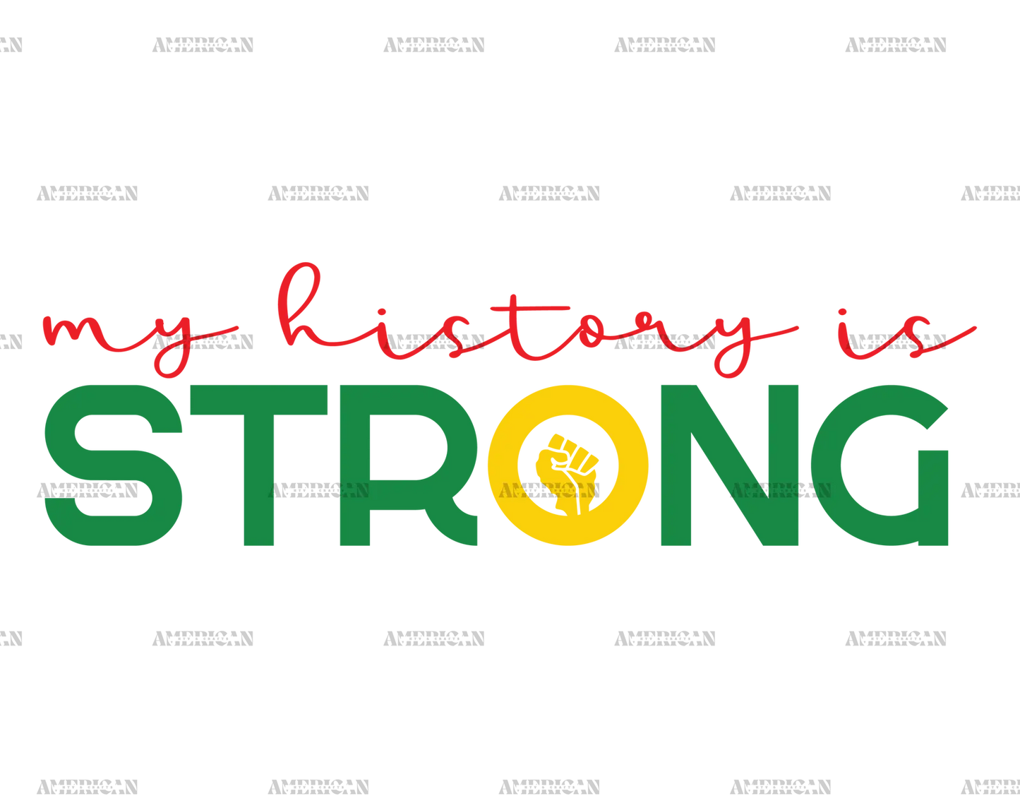 my_history_is_strong.png