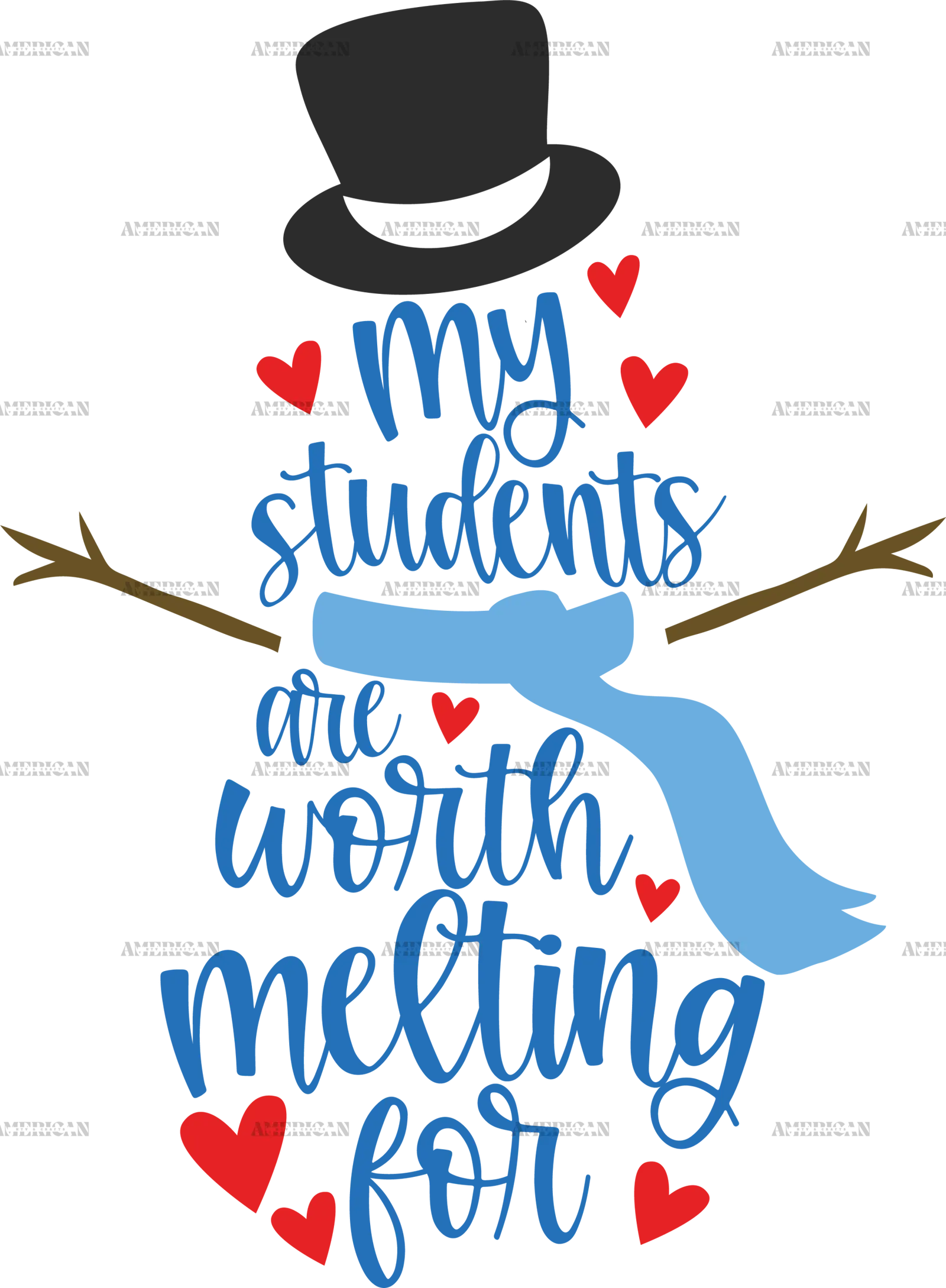 My_Students_are_Worth_Melting_For.png