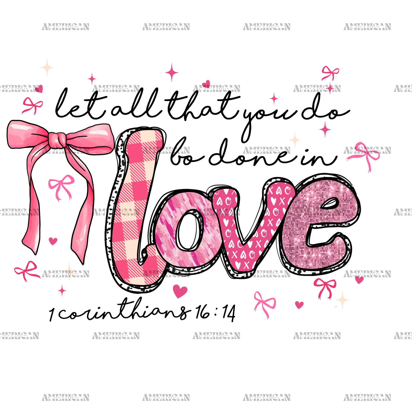 Let_All_That_You_Do_Be_Done_In_Love.png