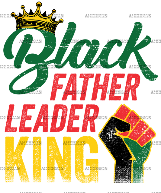 Black Father Leader King DTF Transfer