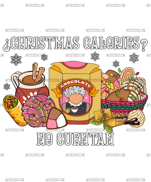Christmas Calories No Cuentan-3 DTF Transfer