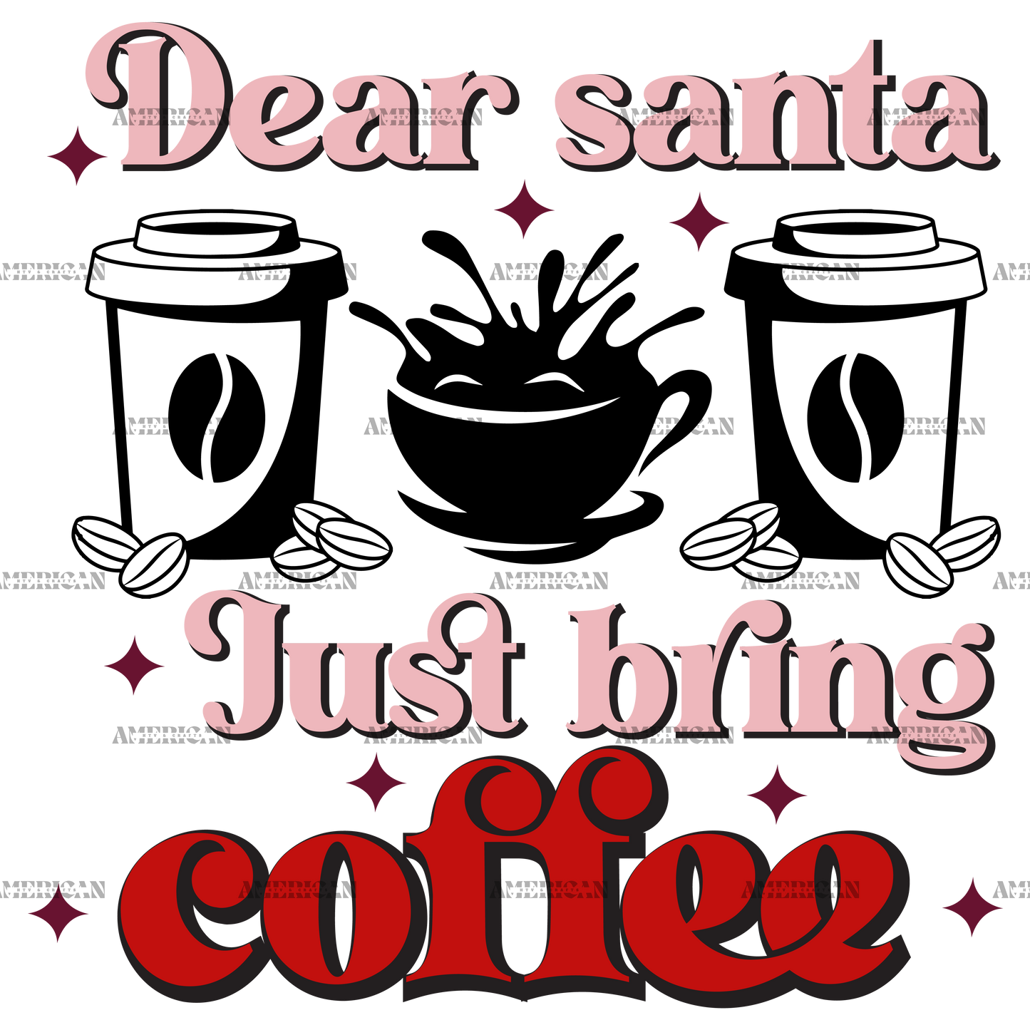 Dear Santa Just Bring Coffee DTF Transfer