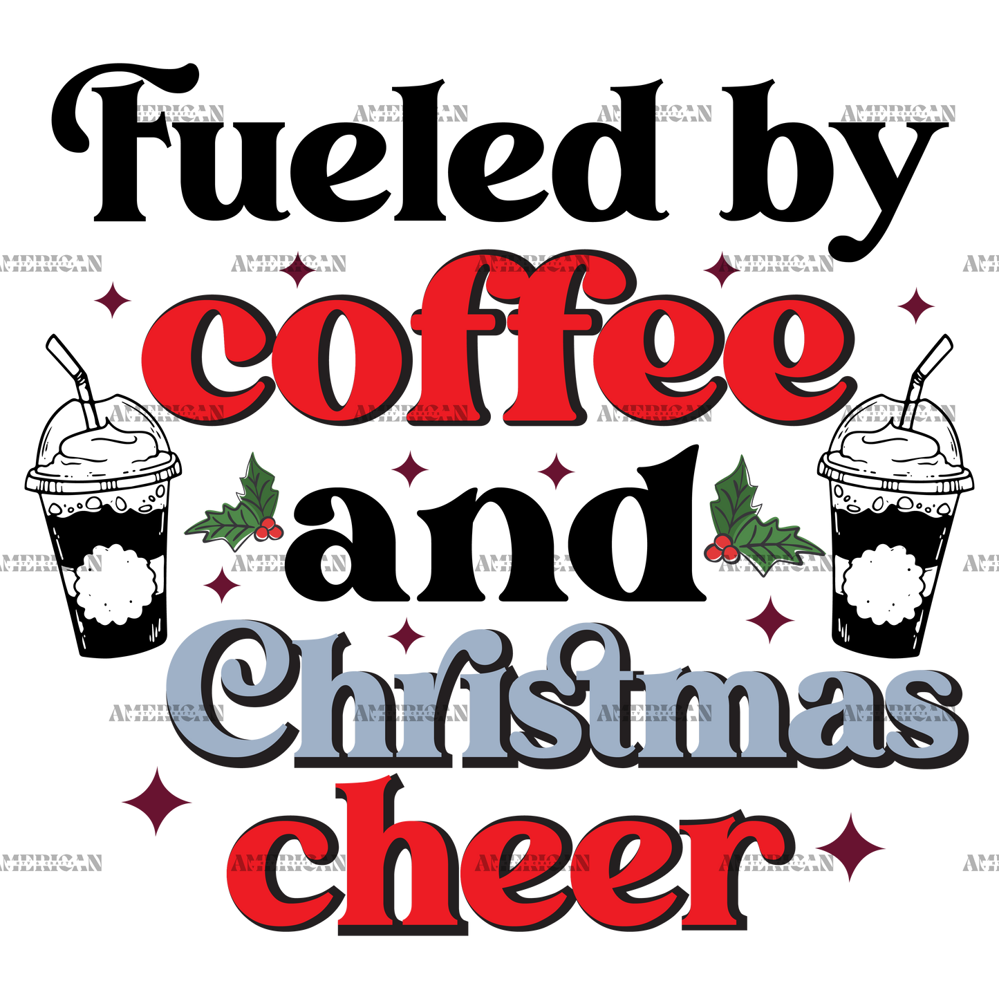 Fueled By Coffee And Christmas Cheer DTF Transfer