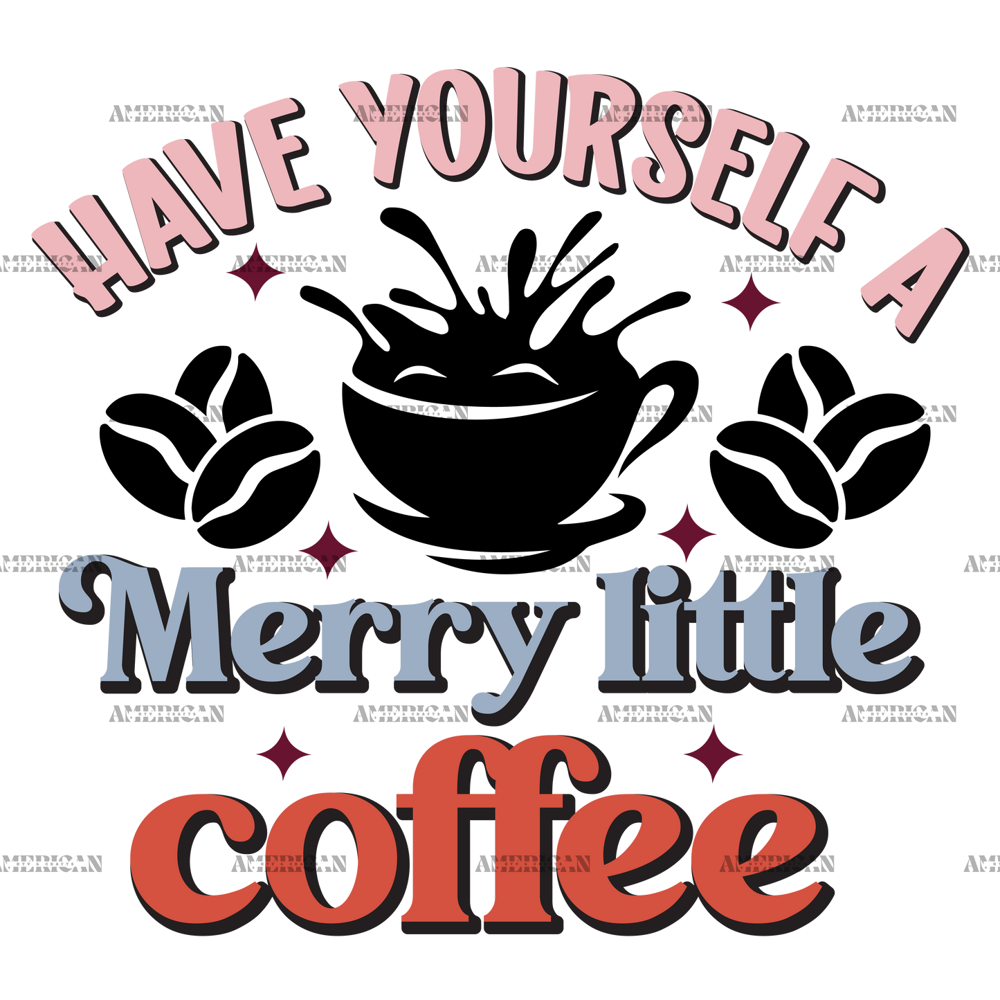 Have Yourself A Merry Little Coffee DTF Transfer