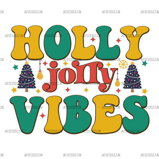 Holly Jolly Vibes-3 DTF Transfer