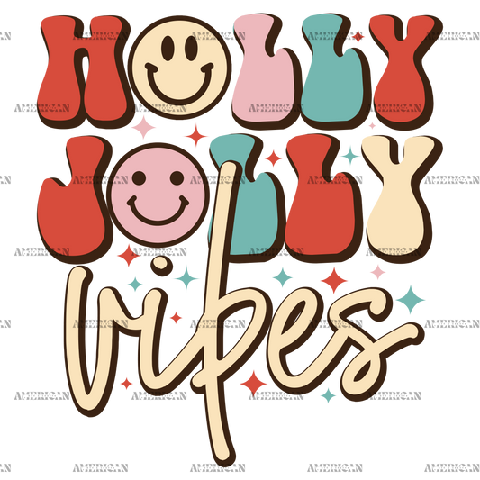 Holly Jolly Vibes-7 DTF Transfer
