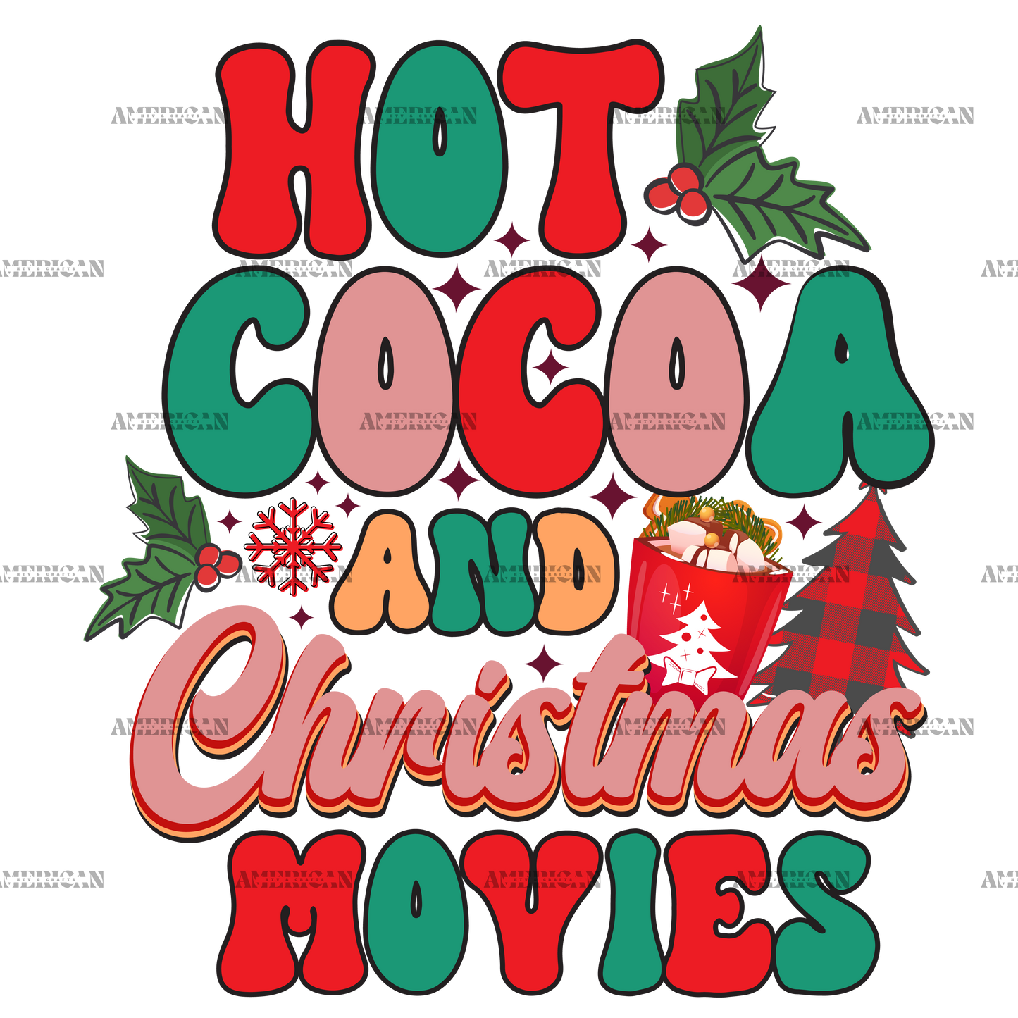 Hot Cocoa And Christmas Movies-7 DTF Transfer