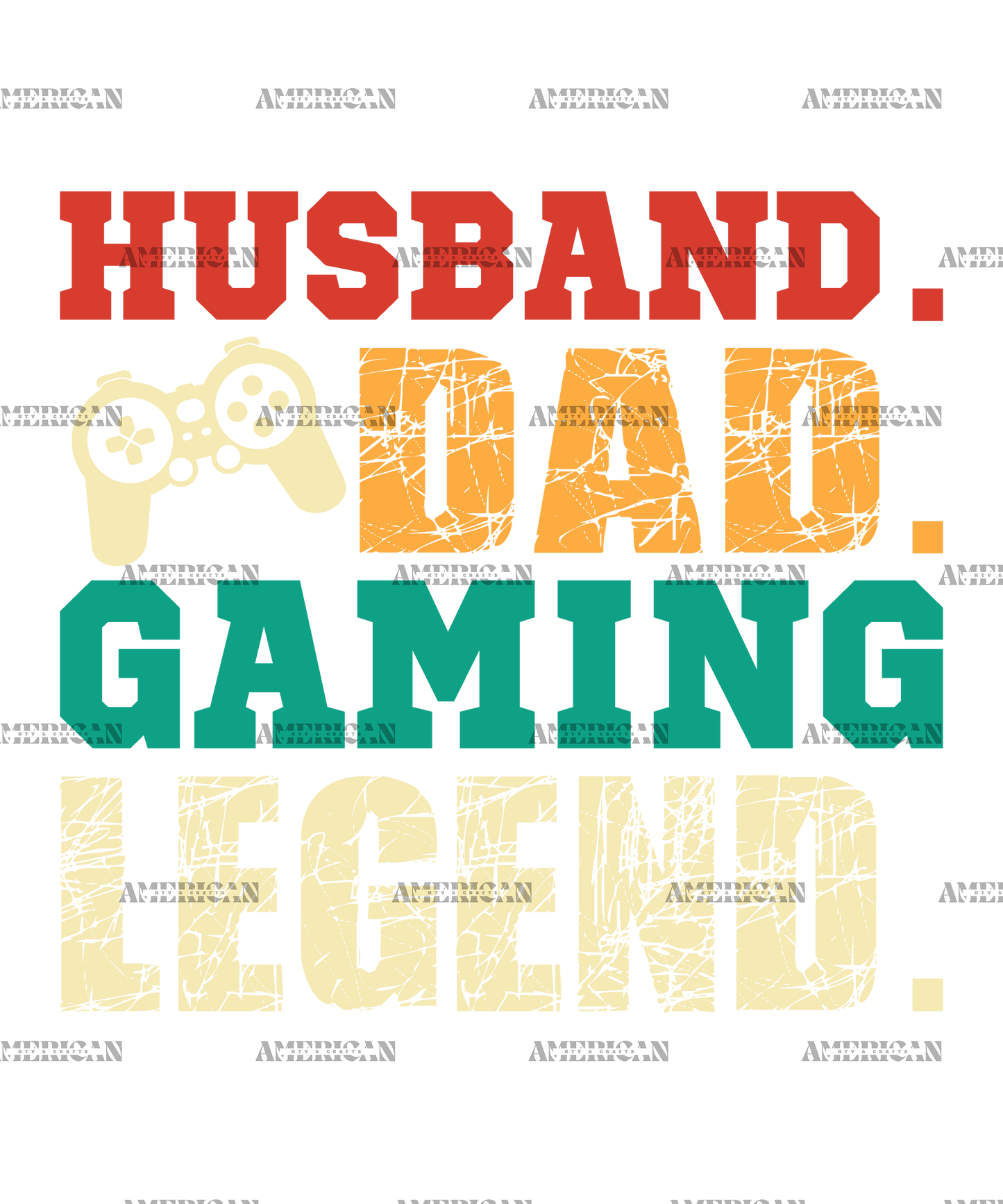 Husband Dad Gaming Legend DTF Transfer