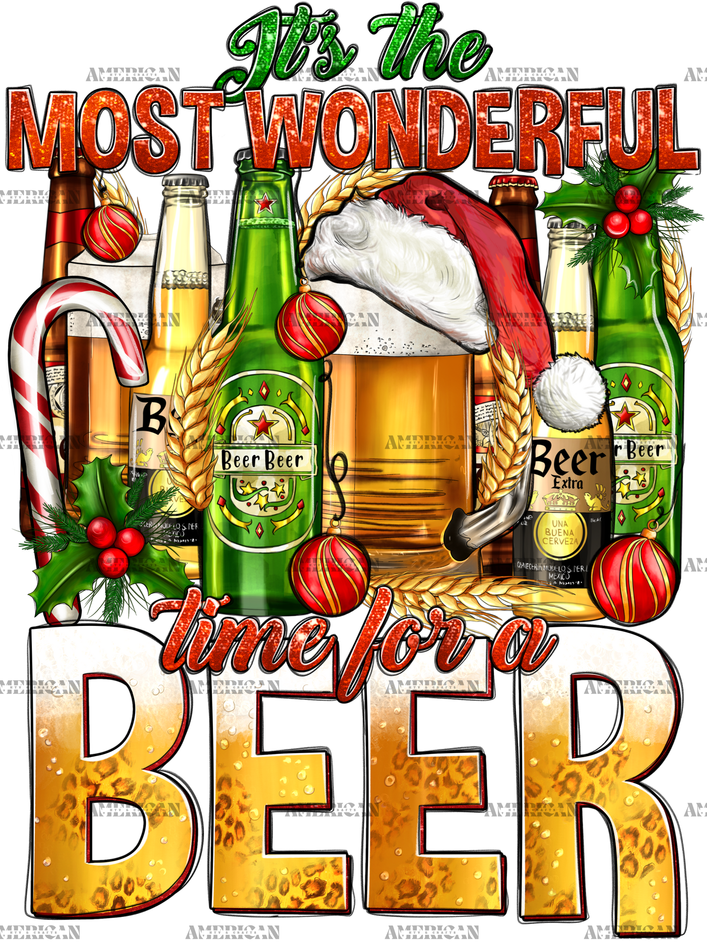 Its The Most Wonderful Time For A Beer Christmas DTF Transfer