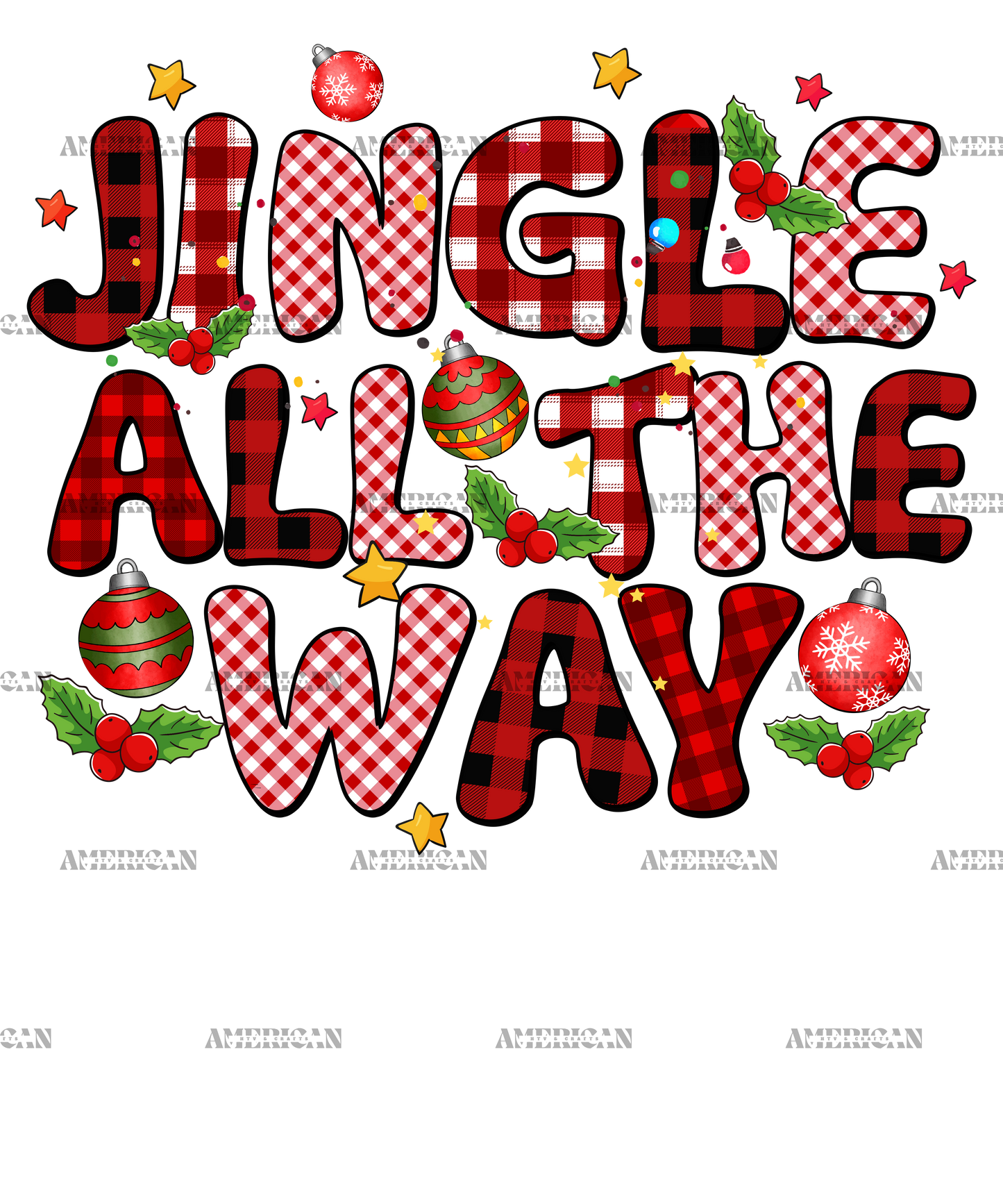 Jingle All The Way-2 DTF Transfer