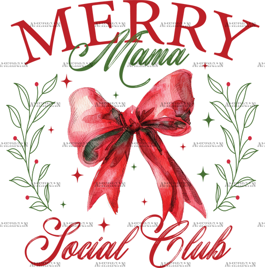 Merry Mama Social Club DTF Transfer
