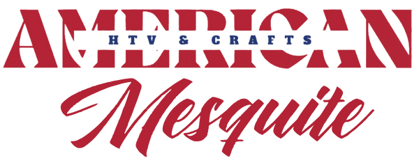 American HTV Crafts Mesquite