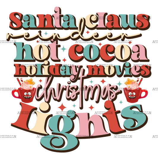 Santa Claus Hot Cocoa Christmas Lights-4 DTF Transfer