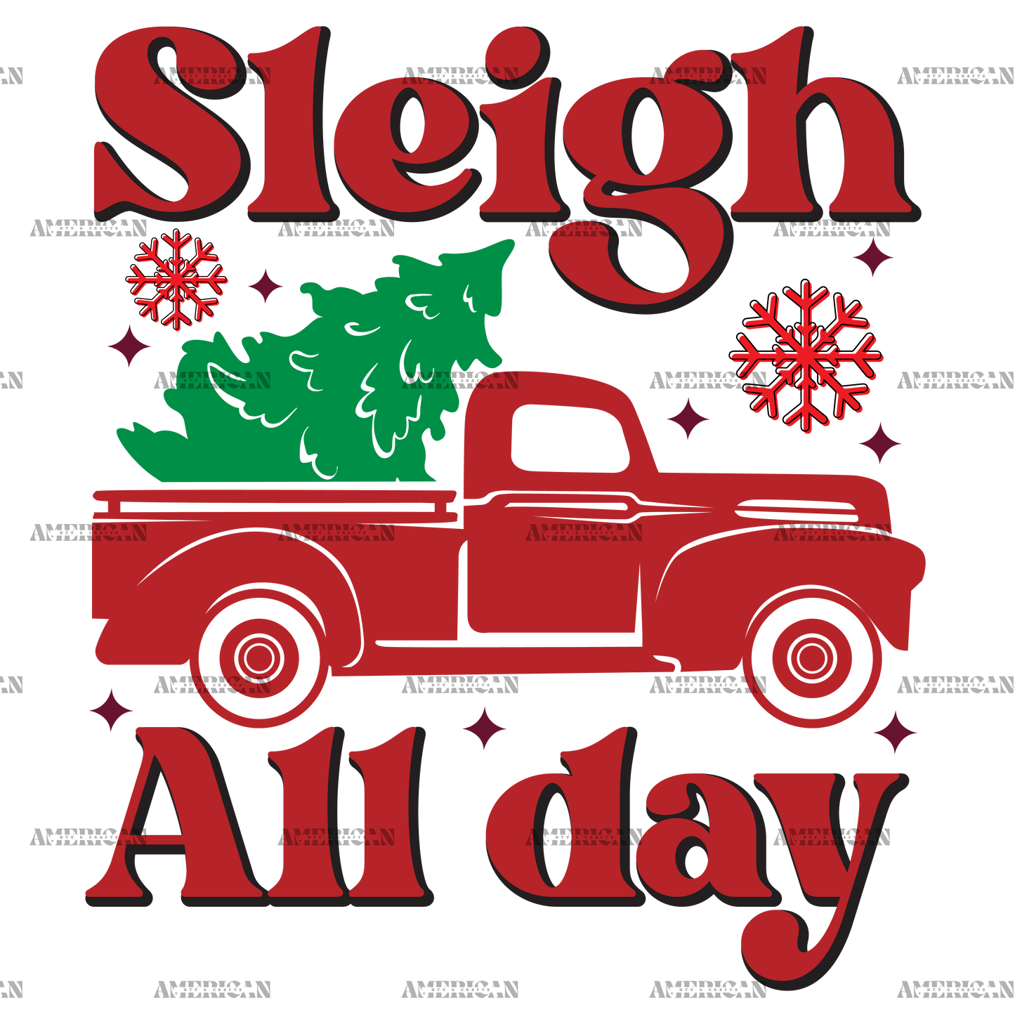 Sleigh All Day-4 DTF Transfer