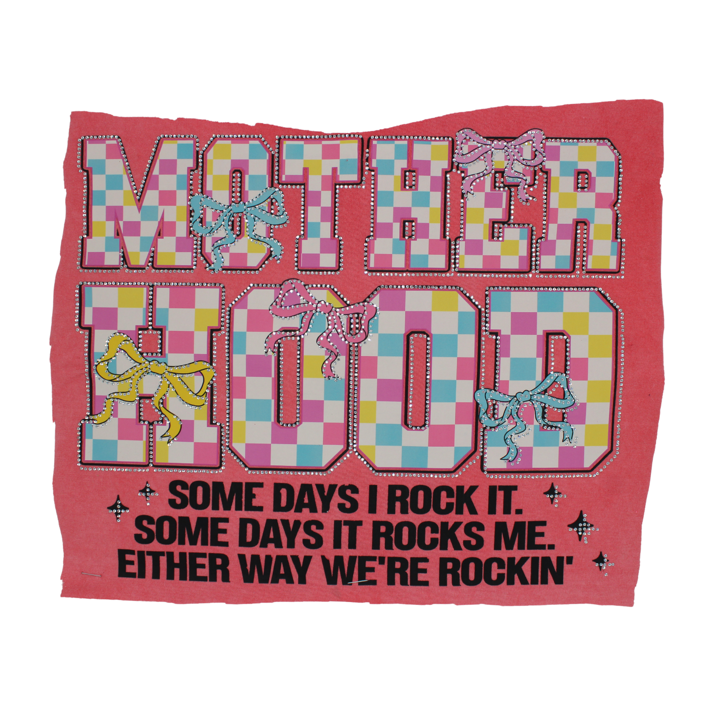 "Somedays It Rocks Me" Motherhood Rhinestone DTF Transfer