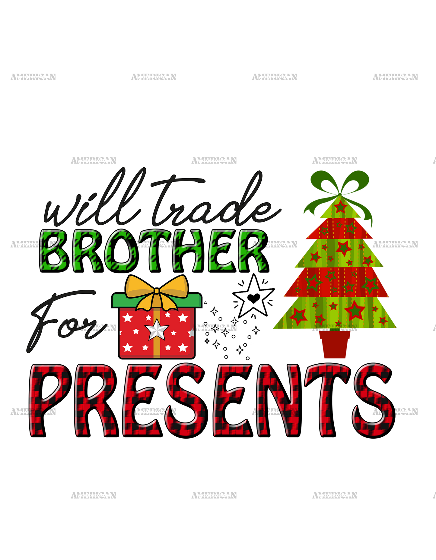 Will Trade Brother For Presents DTF Transfer