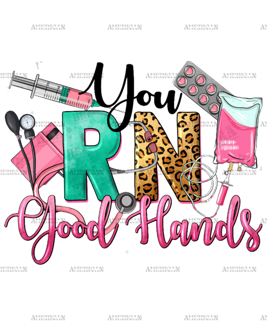 You RN Good Hands Nurse DTF Transfer